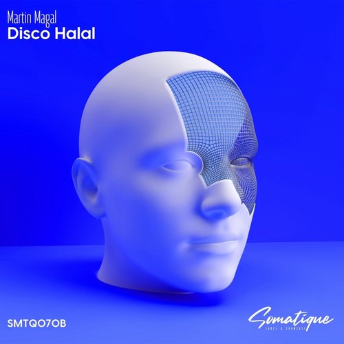 Martin Magal - Disco Halal [SMTQ070B]
